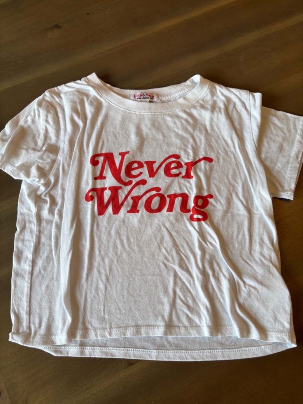 Sub_Urban Riot White Tee with Red "Never Wrong" Graphic
